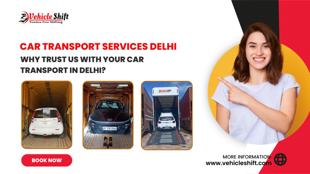 Car Transport in Delhi